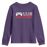 Valentines Day Gamers Youth Sweatshirt V Is For Video Games Gamer