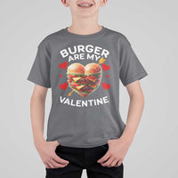 Funny Burger Is My Valentine Valentines Day Heart T Shirt For Kid