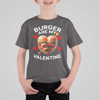 Funny Burger Is My Valentine Valentines Day Heart T Shirt For Kid