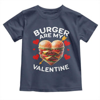 Funny Burger Is My Valentine Valentines Day Heart Toddler T Shirt