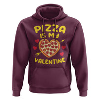 Pizza Is My Valentine Valentines Day Heart Pepperoni Lover Hoodie