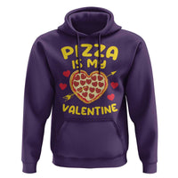 Pizza Is My Valentine Valentines Day Heart Pepperoni Lover Hoodie