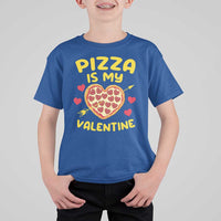 Pizza Is My Valentine Valentines Day Heart Pepperoni Lover T Shirt For Kid