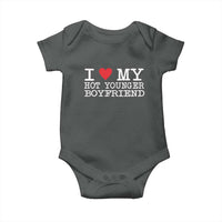 I Love My Hot Younger Boyfriend Baby Onesie - Wonder Print Shop