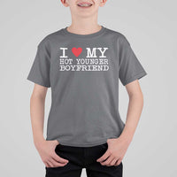 I Love My Hot Younger Boyfriend T Shirt For Kid - Wonder Print Shop