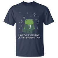 Funny Frog T Shirt I Am The Executive Of This Dysfunction - Wonder Print Shop