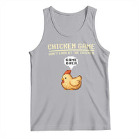 Funny Chicken Tank Top Game Dont Look At The Chicken