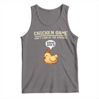 Funny Chicken Tank Top Game Dont Look At The Chicken