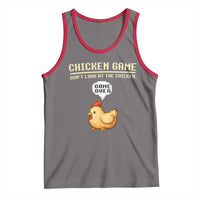 Funny Chicken Tank Top Game Dont Look At The Chicken