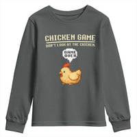 Funny Chicken Youth Sweatshirt Game Dont Look At The Chicken
