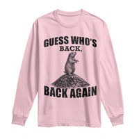 Funny Groundhog Day Long Sleeve Shirt Retro Guess Whos Back - Wonder Print Shop