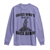 Funny Groundhog Day Long Sleeve Shirt Retro Guess Whos Back - Wonder Print Shop