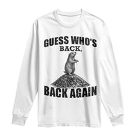 Funny Groundhog Day Long Sleeve Shirt Retro Guess Whos Back - Wonder Print Shop