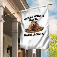 Groundhog Day Garden Flag Funny Woodchuck Guess Whos Back - Wonder Print Shop