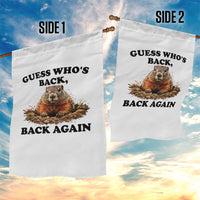 Groundhog Day Garden Flag Funny Woodchuck Guess Whos Back - Wonder Print Shop