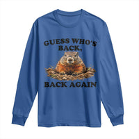 Groundhog Day Long Sleeve Shirt Funny Woodchuck Guess Whos Back - Wonder Print Shop