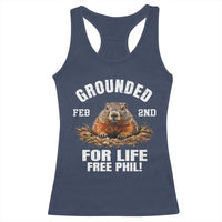 Funny Groundhog Racerback Tank Top Grounded For Life Ground Hog Day - Wonder Print Shop