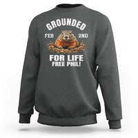 Funny Groundhog Sweatshirt Grounded For Life Ground Hog Day - Wonder Print Shop