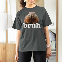 Bruh Groundhog T Shirt For Women Funny Woodchuck Youth Teens Kids Slang - Wonder Print Shop