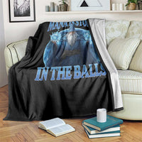 Funny Wizard Throw Blanket Mana is Stored in The Balls Magician Sorcerer Witcher - Wonder Print Shop