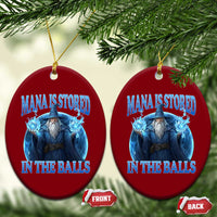 Funny Wizard Ceramic Ornament Mana is Stored in The Balls Magician Sorcerer Witcher - Wonder Print Shop