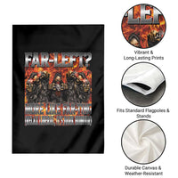 Funny Hard Skeleton Meme Bootleg Garden Flag Far Left? More Like Farting - Wonder Print Shop