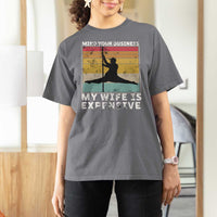 Sarcastic Husband T Shirt For Women Retro Mind Your Business My Wife Is Expensive - Wonder Print Shop