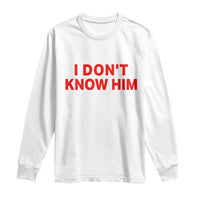 Funny Couple Matching Long Sleeve Shirt I Don't Know Him Couples She's My Soulmate - Wonder Print Shop