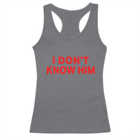 Funny Couple Matching Racerback Tank Top I Don't Know Him Couples She's My Soulmate - Wonder Print Shop