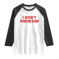 Funny Couple Matching Raglan Shirt I Don't Know Him Couples She's My Soulmate - Wonder Print Shop