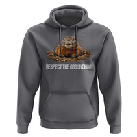 Respect The Groundhog Hoodie Funny Woodchuck - Wonder Print Shop
