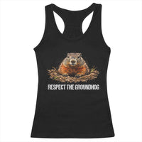 Respect The Groundhog Racerback Tank Top Funny Woodchuck - Wonder Print Shop