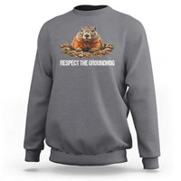 Respect The Groundhog Sweatshirt Funny Woodchuck - Wonder Print Shop