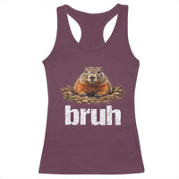 Funny Groundhog Racerback Tank Top Ground Hog Meme Lover Bruh Groundhog Day - Wonder Print Shop