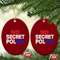 Subtle Abolish Ice Ceramic Ornament No Secret Police
