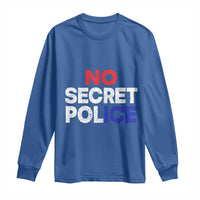 Subtle Abolish Ice Long Sleeve Shirt No Secret Police