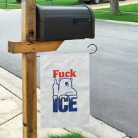 Fck Ice Garden Flag Get The Fck Out Of Minneapolis Polar Bear