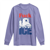 Fck Ice Long Sleeve Shirt Get The Fck Out Of Minneapolis Polar Bear