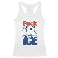 Fck Ice Racerback Tank Top Get The Fck Out Of Minneapolis Polar Bear