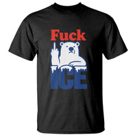 Fck Ice T Shirt Get The Fck Out Of Minneapolis Polar Bear