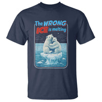 Fck Ice T Shirt The Wrong Ice Is Melting Polar Bear Social Justice