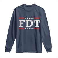 FDT Long Sleeve Shirt Resistance Resist Tyranny Support