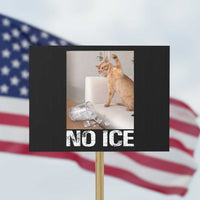 Funny Cat Meme No Ice Protest Sign Subtle FDT Political Satire Satirical Humor