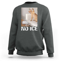 Funny Cat Meme No Ice Sweatshirt Subtle FDT Political Satire Satirical Humor