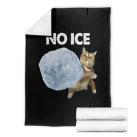 No Ice Throw Blanket Funny Cat Meme Subtle FDT Political Satire
