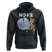 No Ice Hoodie Funny Cat Meme Subtle FDT Political Satire