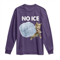No Ice Long Sleeve Shirt Funny Cat Meme Subtle FDT Political Satire