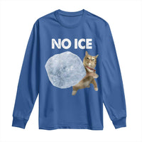 No Ice Long Sleeve Shirt Funny Cat Meme Subtle FDT Political Satire