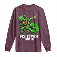 St Patricks Day Six Seven Bruh Long Sleeve Shirt Leprechaun 67 Meme Irish Ireland Lucky Shamrocks
