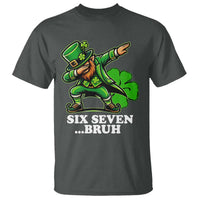 St Patricks Day Six Seven Bruh T Shirt Leprechaun 67 Meme Irish Ireland Lucky Shamrocks